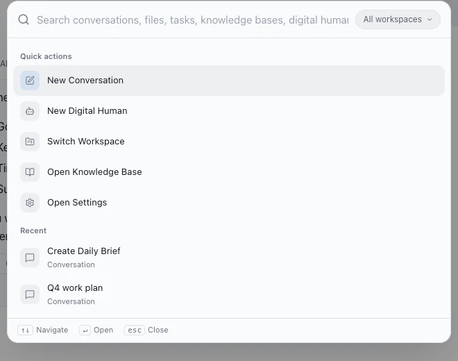 The search window: the search box and All workspaces at the top, then five quick actions and recent conversations